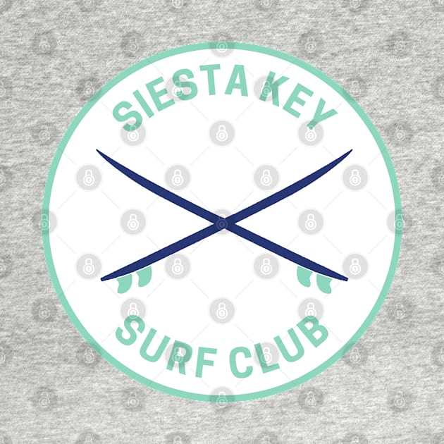 Vintage Siesta Key Florida Surf Club by fearcity